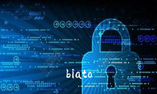 biato