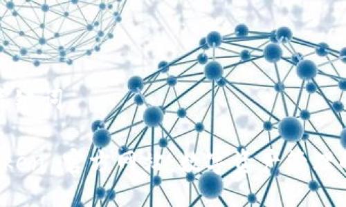 ### 与关键词
探索 imToken 官方网站:数字资产管理的全新体验