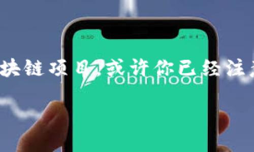 关于OX开头的钱包地址
在加密货币的世界里,钱包地址就像我们的邮寄地址,它们是用来接收和发送数字货币的。如果你最近在关注以太坊或其他以太坊兼容的区块链项目,或许你已经注意到,有一些钱包地址是以