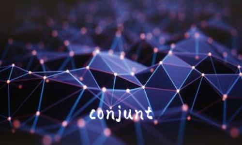  conjunt 